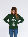 keep calm and i say yes butelkowozielona zdj.png