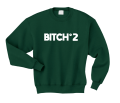 bitch n 2 bluza z nadrukiem butelkowozielona.png