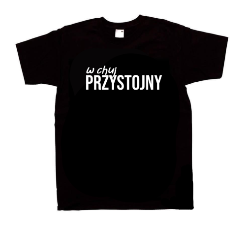 Koszulka W CH*UJ PRZYSTOJNY dla par zakochanych dla niego męska walentynki z nadrukiem