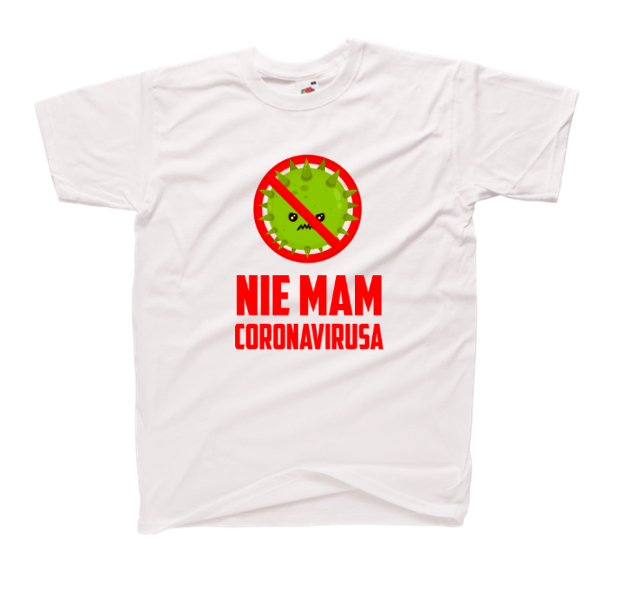 nie mam coronavirusa koszulka z nadrukiem biała.png