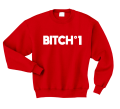 bitch n 1 bluza z nadrukiem czerwona.png