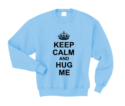 Bluza KEEP CALM AND HUG ME 