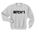 bitch n 1 bluza z nadrukiem szara.png
