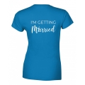 koszulka damska I'M GETTING MARRIED na wieczór panieński dla panny młodej royal tyl.jpg