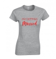 koszulka damska I'M GETTING MARRIED na wieczór panieński dla panny młodej szary przod.jpg