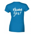 koszulka damska I SAID YES na wieczór panieński dla panny młodej royal tyl.jpg