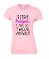 KOSZULKA DAMSKA z nadrukiem JESTEM BLONDYNKĄ a jaka jest twoja wymówka napisami śmiesznymi zabawna kobieta prezent pudroworóżowa.png
