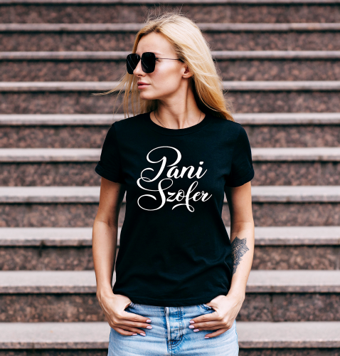 Koszulka damska PANI SZOFER babska bluzka z nadrukiem napisem auto kierowca kobieta
