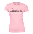 Koszulka damska z nadrukiem ZAKOCHAŁEŚ SIĘ JUŻ CZY MAM PRZEJŚĆ DRUGI RAZ śmieszna bluzka damska z napisami pudroworóżowa.png