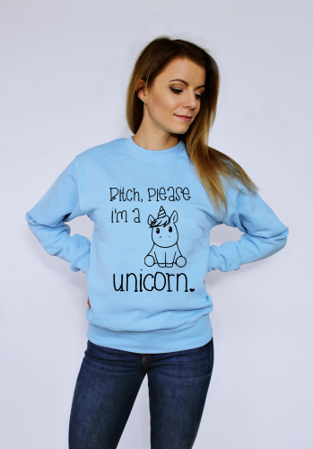 Bluza BITCH PLEASE I'M A UNICORN 