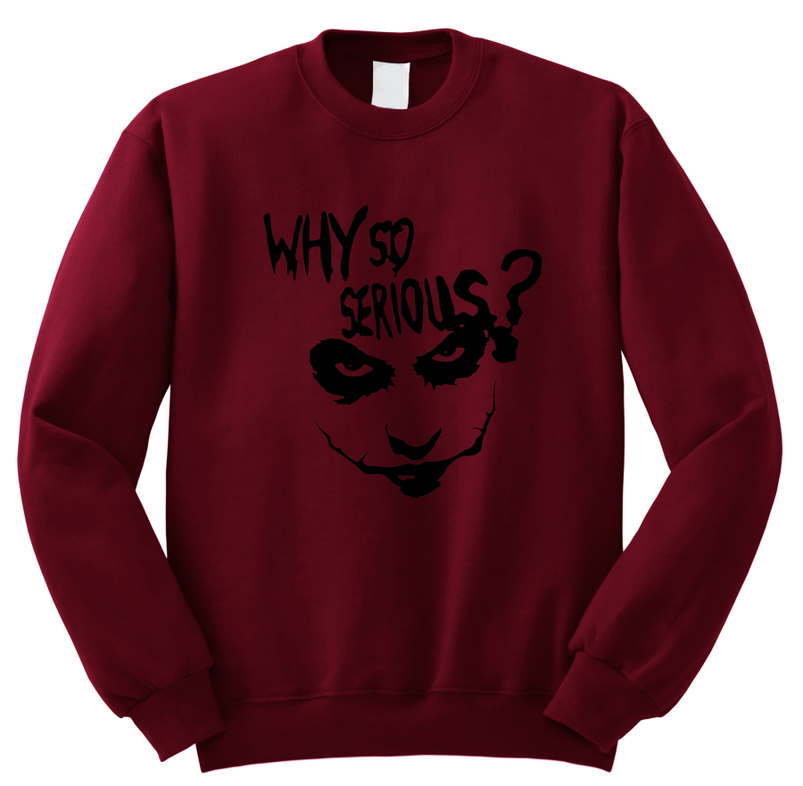 bluza z nadrukiem WHY SO SERIOUS śmieszna zabawna bluza z napisami bordowa.png