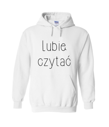 Bluza z kapturem LUBIĘ CZYTAĆ książki books UNISEX