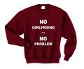 bluza no girlfriend no problem bordowa - bluza na walentynki chłopaka, pomysł na prezent, bluza dla par, 