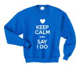 keep calm and say i do niebieska.png