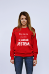 Bluza NIBY NIE MA IDEAŁÓW A JEDNAK JESTEM