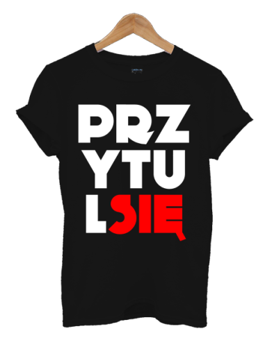 Koszulka z nadrukiem PRZYTUL SIĘ dla par zakochanych hip hop skate dla Niego bluzka walentynkowa prezent rocznica męska fajna bluzka