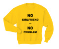no girlfriend no problem óżłta.png