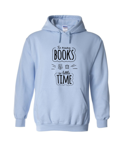 Bluza z kapturem SO MANY BOOKS SO LITTLE TIME książki books unisex
