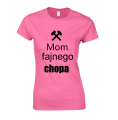 mom fajnego chopa koszulka damska dla par różowa.png
