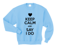 keep calm and say i do błękitna.png