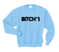 bitch n 1 bluza z nadrukiem błękitna.png