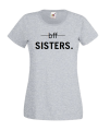 Szara koszulka dla przyjaciółki z napisem BFF SISTER ; modna damska bluzka dla przyjaciółek - fajny pomysł na prezent ; koszulki przyjaźni sklep internetowy