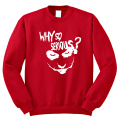 bluza z nadrukiem WHY SO SERIOUS śmieszna zabawna bluza z napisami czerwona.png