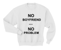 no boyfriend no problem biała.png