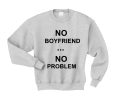 no boyfriend no problem szara.png